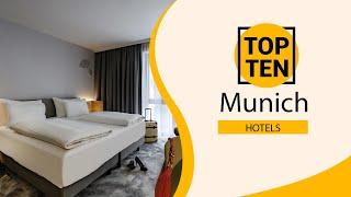 Top 10 Best Hotels to Visit in Munich | Germany - English