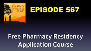 Ep 567 Free Residency Application Course - Includes LOI Template and Interview Advice