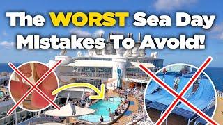 10 mistakes to avoid making on a cruise ship sea day