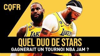 Quel duo de stars remporterait un tournoi type NBA Jam ? - CQFR