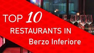 Top 10 best Restaurants in Berzo Inferiore, Italy