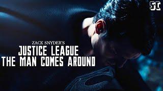 Zack Snyder's Justice League Tribute|| The Man Comes Around