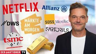 Märkte am Morgen: Gold, Netflix, TSMC, Sartorius, Allianz, DWS Group, ASML, SÜSS Microtec