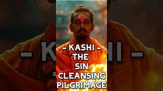 How Kashi became the sin cleansing pilgrimage | Kashi Vishwanath | Kaal Bhairav | Nuance Theory