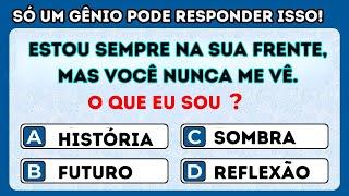 SÓ UM GÊNIO PODE RESPONDER ESTES 40 ENÍGMAS COMPLICADOS | QUIZ DE ENÍGMAS