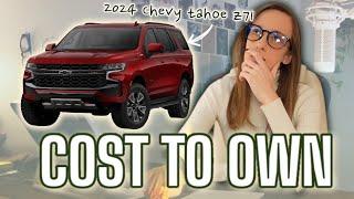 Chevy Tahoe Z71 2024 | Cost to Own | Cost Breakdown