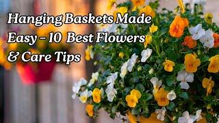 10 Best Hanging Flowers and Easy Care Tips