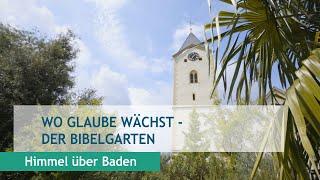 Wo Glaube wächst - der Bibelgarten