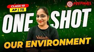 OUR ENVIRONMENT  | TS & AP | Class 10  | In Telugu | Karimunnisa Ma’am