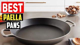 Top 5 Best Paella Pans of 2023