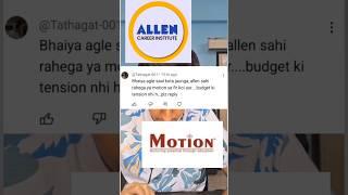 Allen Kota vs MotionWhich is better⁉️#jee#jee2025#allenkota#motionkota#jeemains2025#iit#pw#shorts