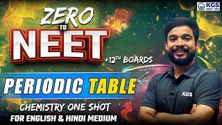 ZERO to NEET | Class for 12th Boards & NEET Aspirants | Periodic Table | By UP Sir | KGS NEET