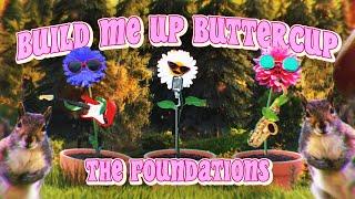 The Foundations - Build Me Up Buttercup (Lyric Video)