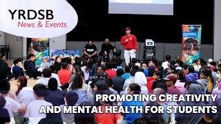 YRDSB News & Events: Promoting Creativity and Mental Health for Students