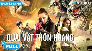 [THUYẾT MINH] Quái Vật Thôn Hoang | Village of Monsters | Cuộc Săn Người Đẫm Máu | Phim Lẻ YOUKU