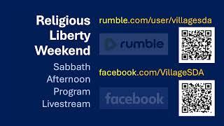 2024-09-21 Services || Religious Liberty Weekend