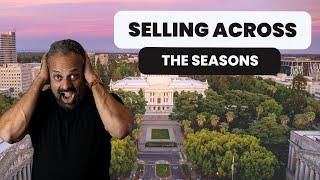 Selling a Home in Different Seasons of Sacramento