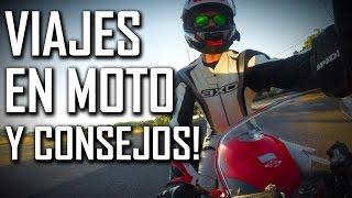 Mis Viajes en Moto y CONSEJOS PARA VIAJAR!