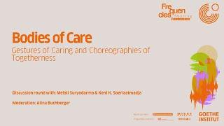 [FREQUENCIES] “Bodies of Care: Gestures of Caring and Choreographies of Togetherness”