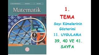 9. SINIF MATEMATİK DERS KİTABI MEB YAYINLARI 1. TEMA Sayı Kümelerinin Gösterimi 11. UYGULAMA