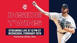 02/19/25 - Inside Twins featuring Bailey Ober