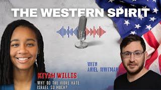 Why do the 'Woke' hate Israel? Kiyah Willis shares her painful experience