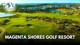 Golf Getaway at Magenta Shores Private Golf Resort