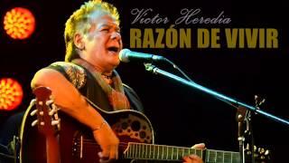 Razón de vivir - Víctor Heredia