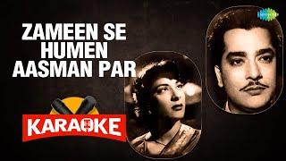 Zameen Se Humen Aasman Par - Karaoke with Lyrics | Asha Bhosle, Mohammed Rafi | Madan Mohan