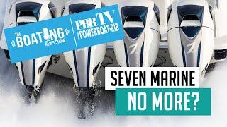 Worlds Most Powerful Outboard! The End For Seven Marine? | Give Away | The Boating News Show