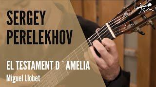 SERGEY PERELEKHOV  plays "El testament d´Amelia" by Miguel Llobet.