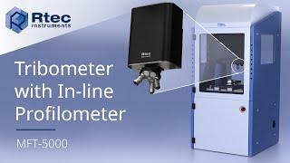 Tribometer with In-line 3D Profilometer Imaging - Rtec Instruments