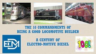 The 10 Commandments of Being a Good Locomotive Builder | A Century of Electro-Motive Diesel