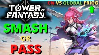 Tower Of Fantasy Frigg Smash Or Pass Series Should You Summon Nerfed Global Vs CN