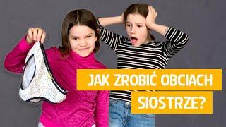 Jak zrobić obciach siostrze?