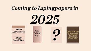 Coming to LSpringPapers in 2025