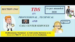 SECTION 194J : TDS on fees for professional and Technical Service