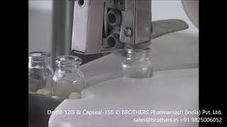 DRYFILL-120i and CAPSEAL-120  Injectable Powder Vial Filling with Rubber Stoppering and Capping