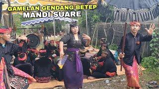 GAMELAN GENDANG BETEP MANDI SUARE BAWAK BAGEK KUANGWAI || Mandi Suare Official