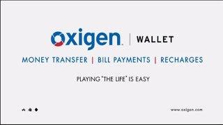 Hustle Free Money Transfer - Oxigen Wallet