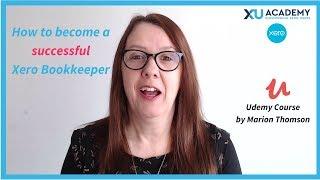 Xero Online Training: How to be a successful Xero Bookkeeper