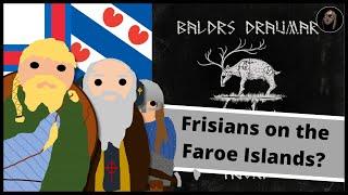 Were there Frisian Vikings on the Faroe Islands?