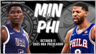 Minnesota Timberwolves vs Philadelphia 76ers Full Game Highlights | Oct 11 | 2024-25 NBA Preseason