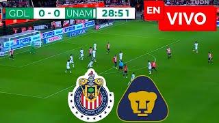  CHIVAS VS PUMAS EN VIVO Y EN DIRECTO / LIGA MX CLAUSURA 2025