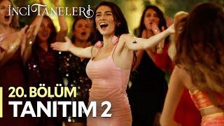 İnci Taneleri – 20.Bölüm Tanıtım 2