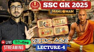 ANCIENT HISTORY for SSC Exams 2025 || VEDIC AGE- Lecture 4 || Gv Sir GK Batch