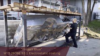 Motor Classic: "Project Blue" W111 Convertible Electrostatic coating || Classic Car Restoration