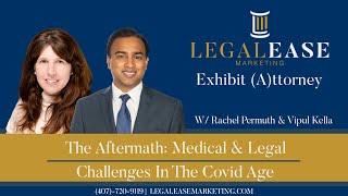 LegalEase Marketing Live Stream: Exhibit (A)ttorney Show - Rachel Permuth & Vipul Kella