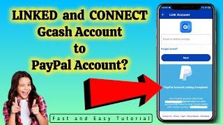 Paano mag Link ng PayPal Account sa Gcash?