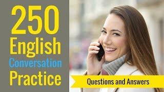 250 English Conversation Practice   Learn English Speaking Conversation Questions & Answers